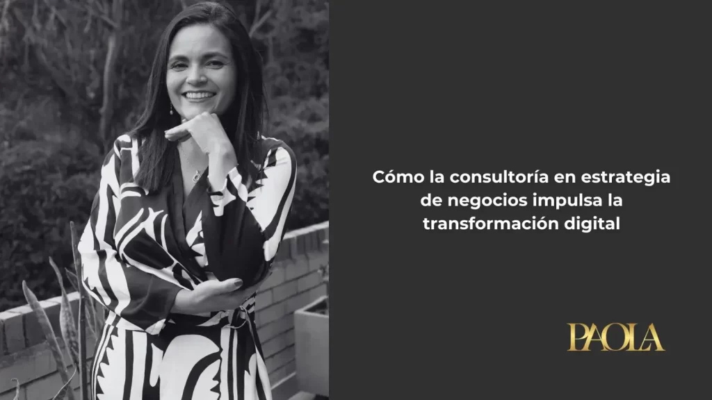 CONSULTORIA ESTATEGICA Y TRANSFORMACION DIGITAL