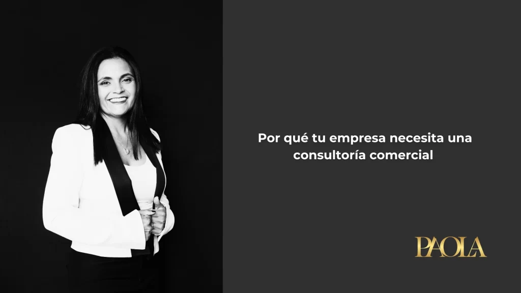 consultoría estratégica Por que tu empresa necesita una consultoria comercial